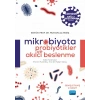 Mikrobiyota, Probiyotikler ve Akılcı Beslenme