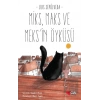 Miks Maks ve Meksin Öyküsü