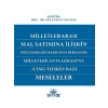 Milletlerarası Mal Satımına İlişkin Sözleşmeler Hakkında Birleşmiş Milletler AnlaşmasıNa (Cısg) İlişkin Bazı Meseleler - Süleyman Yılmaz
