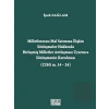 Milletlerarası Mal Satımına İlişkin Sözleşmeler Hakkında Birleşmiş Milletler Antlaşması Uyarınca Sözleşmenin Kurulması (CISG m. 14-24)