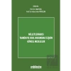 Milletlerarası Tahkim ve Usul Hukukuna İlişkin Güncel Meseleler