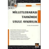 Milletlerarası Tahkimde Usule Aykırılık