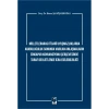 Milletlerarası Ticari Uyuşmazlıklarda Arabuluculuk Sonunda Varılan Anlaşmaların Singapur Konvansiyonu Çerçevesinde Taraf Devletlerde İcra Edilebilirliği