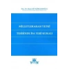 Milletlerarası Yetki Tesisinde İfa Yeri Kuralı