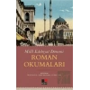 Milli Edebiyat Dönemi Roman Okumaları