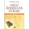 Milli Edebiyata Doğru
