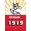 Milli Mücadele'nin Başlangıcının 100. Yıldönümünde 1919
