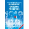 Milli Mücadelede Kuruluşlar ve Yerel Faaliyetler