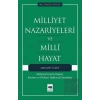 Milliyet Nazariyeleri ve Milli Hayat
