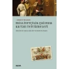 Milliyetçilik Çağında Kuran Tercümeleri