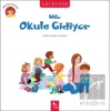 Milo Okula Gidiyor
