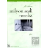 Milyon Sesli Mızıka
