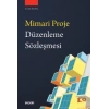 Mimari Proje Düzenleme Sözleşmesi