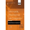 Mimarlık, Planlama ve Tasarım Alanında Uluslararası Araştırmalar VII