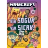 Minecraft - Bir Soğuk Bir Sıcak