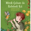 Minik Çoban ile Kelebek Kız
