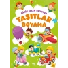 Minik Eller Boyuyor - Taşıtlar Boyama Kitabı (Örnek Resimli)