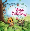 Minik Örümcek Doğum Gününü Kutluyor