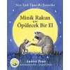 Minik Rakun İçin Öpülecek Bir El