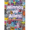 Minnoş ve Ailesi