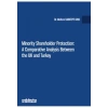 Minority Shareholder Protection: A Comparative Analysis Between the UK and Turkey