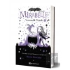 Mirabelle Yaramazlık Peşinde