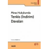 Miras Hukukunda Tenkis (İndirim) Davaları