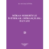 Miras Sebebiyle İstihkak (Mirasçılık) Davası - Selvi Nazlı Güvenç