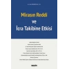 Mirasın Reddi ve İcra Takibine Etkisi