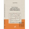 Mısır’da Oğuzca: Sultan Kayıtbay’ın Türkçe Manzumeleri