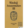 Mitoloji Araştırmaları 3