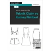Moda Tasarımında Teknik Çizim ve Kumaş Rehberi