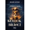 Modern Çağda Kulluk Bilinci