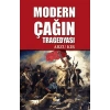 Modern Çağın Tragedyası