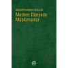 Modern Dünyada Müslümanlar