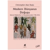 Modern Dünyanın Doğuşu - Küresel Bağlantılar ve Karşılaştırmalar - 1780-1914