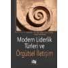 Modern Liderlik Türleri Ve Örgütsel İletişim