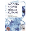 Modern Sosyal Hizmet Kuramı