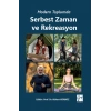Modern Toplumda Serbest Zaman ve Rekreasyon