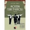 Modern Türk Tiyatrosu