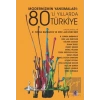 Modernizmin Yansımaları : 80li Yıllarda Türkiye