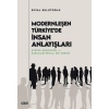 Modernleşen Türkiye’de İnsan Anlayışları