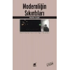 Modernliğin Sıkıntıları