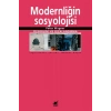 Modernliğin Sosyolojisi