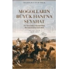 Moğolların Büyük Hanı’na Seyahat