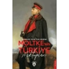 Moltkenin Türkiye Mektupları