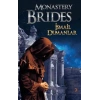 Monastery Brides