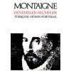 Montaigne Denemeler Seçmeler