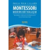 Montessori : Modern Bir Yaklaşım