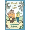 Monti ve Leo – Kasabadaki Yabancı  (Ciltli)
